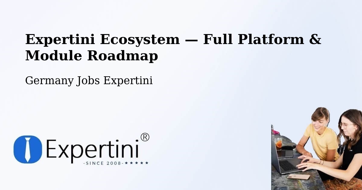Expertini Ecosystem — Full Platform & Module Roadmap – Langen